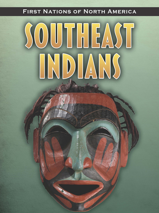 Title details for Southeast Indians by Andrew Santella - Available